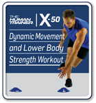 HT-X-50-Dynamic-Movement--and-Lower-Body-Strength-Workout-150